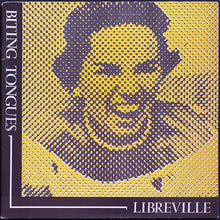 Load image into Gallery viewer, Biting Tongues - Libreville