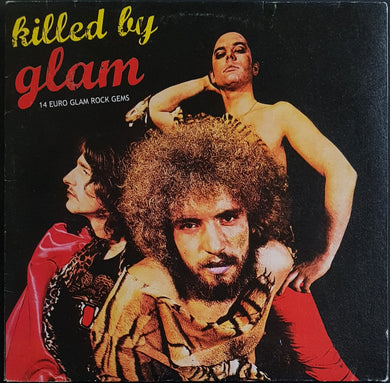 V/A - Killed By Glam - 14 Euro Glam Rock Gems