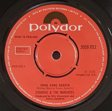 Load image into Gallery viewer, Siouxsie &amp; The Banshees - Hong Kong Garden