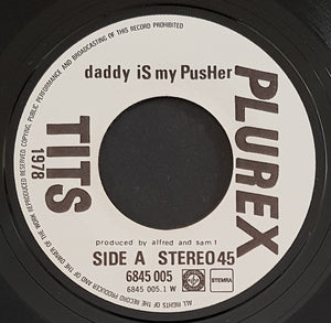 Tits - Daddy Is My Pusher