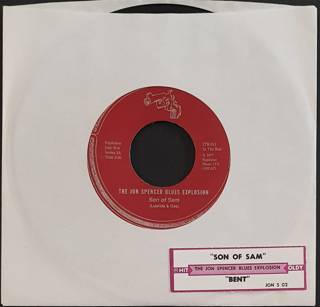 Jon Spencer Blues Explosion - Son Of Sam / Bent
