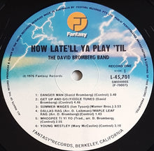 Load image into Gallery viewer, David Bromberg - How Late&#39;ll Ya Play &#39;Til