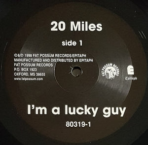 20 Miles - I'm A Lucky Guy