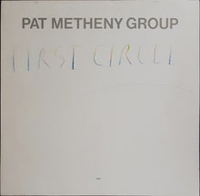 Load image into Gallery viewer, Pat Metheny Group - First Circle