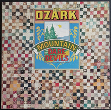 Load image into Gallery viewer, Ozark Mountain Daredevils - The Ozark Mountain Daredevils