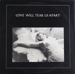 Joy Division - Love Will Tear Us Apart