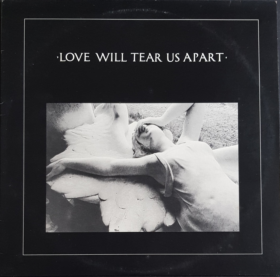 Joy Division - Love Will Tear Us Apart