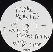 Load image into Gallery viewer, Royal Routes - I Want Her