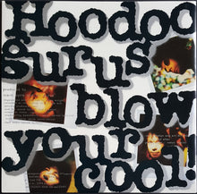 Load image into Gallery viewer, Hoodoo Gurus - Blow Your Cool!