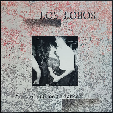 Los Lobos - ...And A Time To Dance