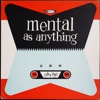 Mental As Anything - Cats & Dogs