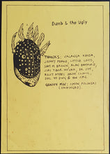 Load image into Gallery viewer, Dumb &amp; The Ugly - Dumb &amp; The Ugly