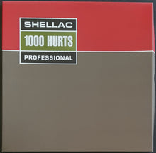 Load image into Gallery viewer, Shellac - 1000 Hurts
