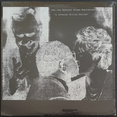 Jon Spencer Blues Explosion - A Reverse Willie Horton
