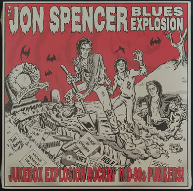 Jon Spencer Blues Explosion - Jukebox Explosion: Rockin' Mid-90s Punkers!