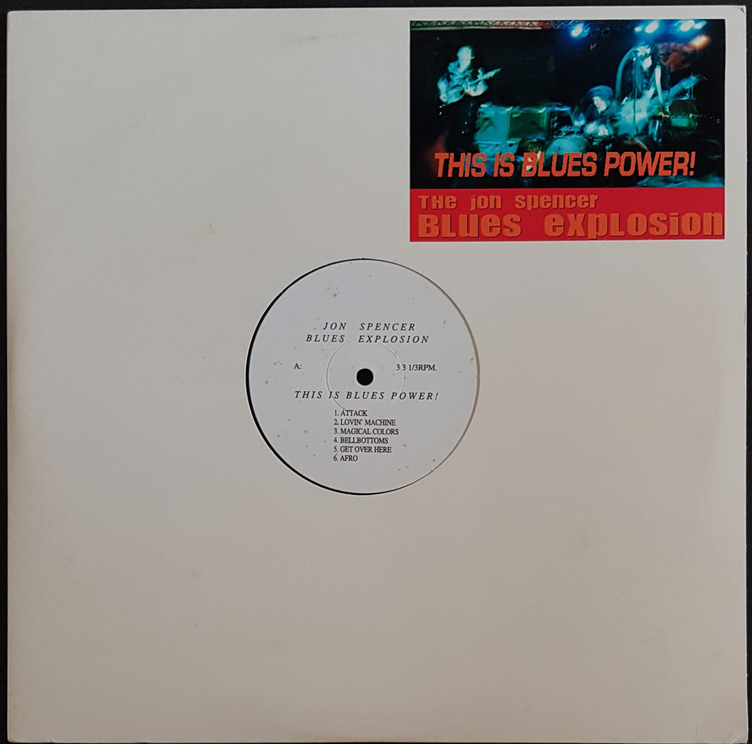 Jon Spencer Blues Explosion - This Is Blues Power!