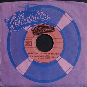 Ronnie And The Hi-Lites - I Wish That We Were Married