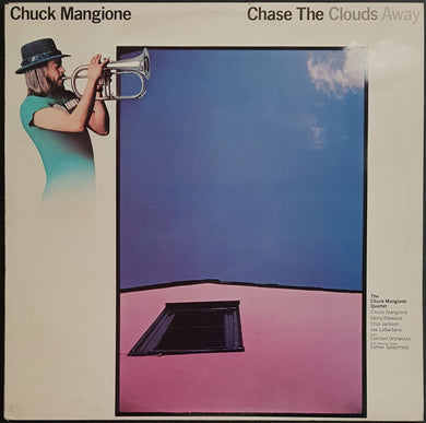 Chuck Mangione - Chase The Clouds Away