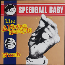 Load image into Gallery viewer, Speedball Baby - The Al Green Shuffle