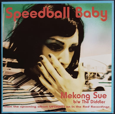 Speedball Baby - Mekong Sue