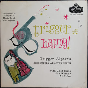 Trigger Alpert - Absolutely All-star Seven - Trigger Happy!