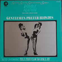 Load image into Gallery viewer, O.S.T. - Till The Clouds Roll By / Gentlemen Prefer Blondes