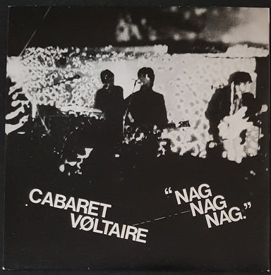 Cabaret Voltaire - Nag Nag Nag