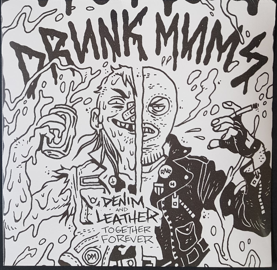 Drunk Mums - Denim And Leather, Together Forever