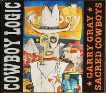 Load image into Gallery viewer, Sacred Cowboys - Cowboy Logic