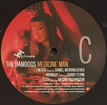 Load image into Gallery viewer, Bamboos (OZ 2000&#39;s Funk) - Medicine Man