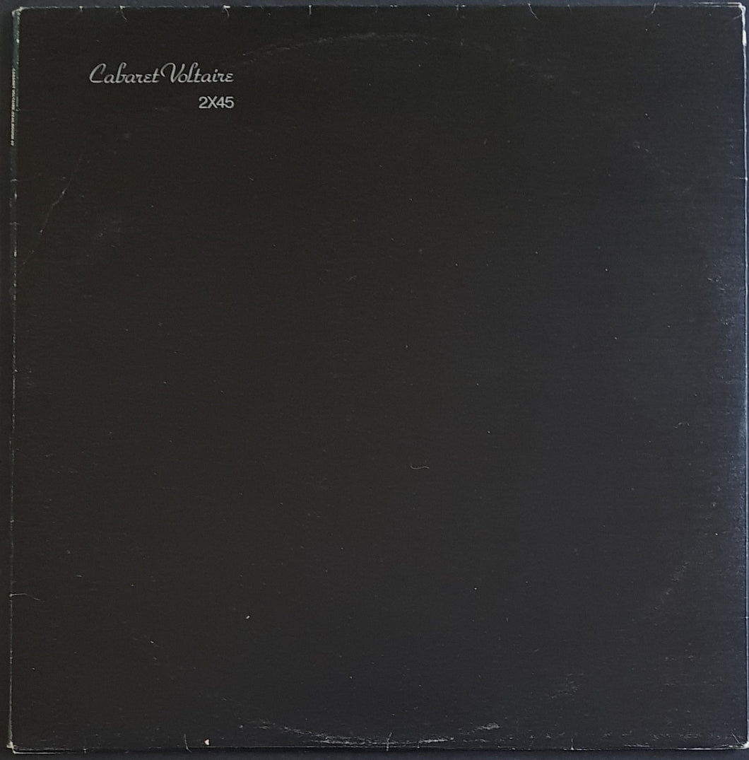 Cabaret Voltaire - 2X45