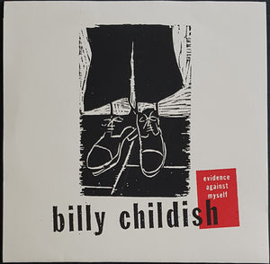 Billy Childish - Evidence Against Myself