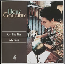 Load image into Gallery viewer, Holly Golightly - On The Fire