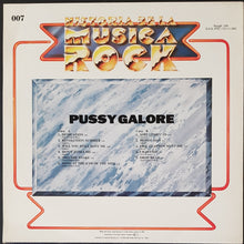 Load image into Gallery viewer, Pussy Galore - Historia De La Musica Rock