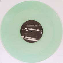 Load image into Gallery viewer, Pink Noise Test - I Can&#39;t Stand It - Clear Mint Vinyl