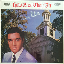 Load image into Gallery viewer, Elvis Presley - How Great Thou Art