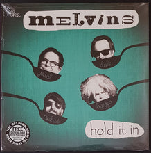 Load image into Gallery viewer, Melvins - Hold It In