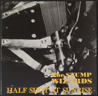 Stump Wizards - Half Shot At Sunrise
