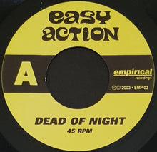 Load image into Gallery viewer, Easy Action - Dead Of Night