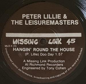 Peter Lillie & The Leisuremasters- Hangin' Round The House