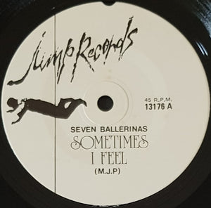 Seven Ballerinas - Sometimes I Feel