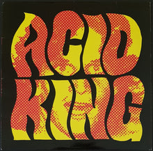 Load image into Gallery viewer, Acid King - Acid King