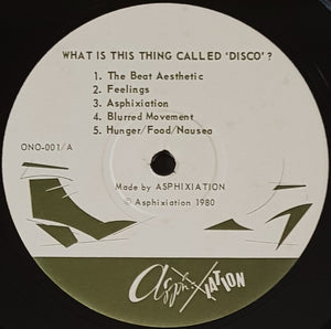 Asphixiation - What Is This Thing Called 'Disco'?