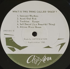 Asphixiation - What Is This Thing Called 'Disco'?