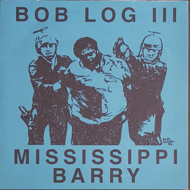 Bob Log III - I Want Your Shit On My Leg