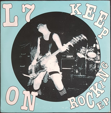 L7 - Keep On Rocking EP