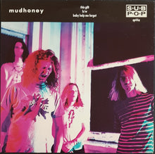 Load image into Gallery viewer, Mudhoney - This Gift