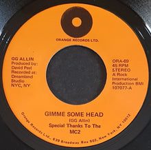 Load image into Gallery viewer, G.G. Allin - Gimme Some Head