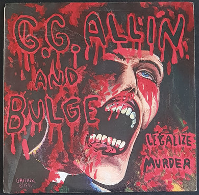 G.G. Allin And Bulge - Legalize Murder