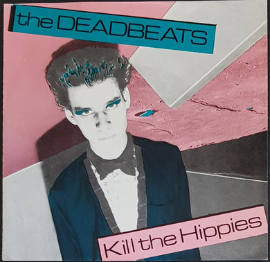 Deadbeats - Kill The Hippies